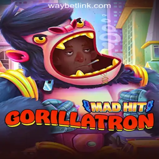 MadHitGorillatron: The New Sensation in Gaming