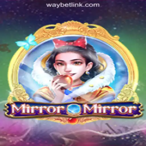 Discover the Intriguing World of MirrorMirror and Waybet.COM Oficial Slots Brasil #1